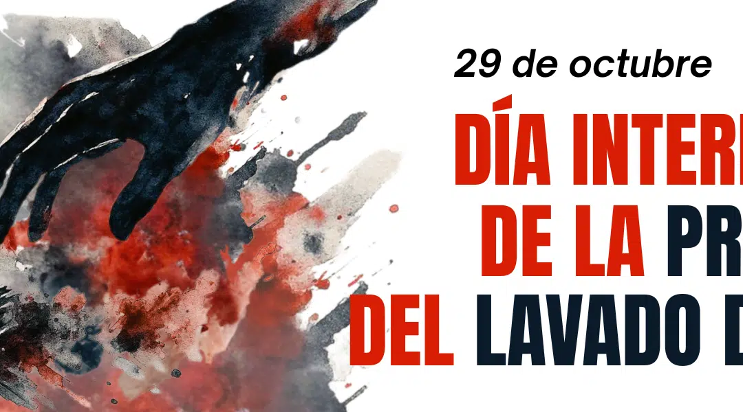 Día Internacional de la Prevención del Lavado de Dinero